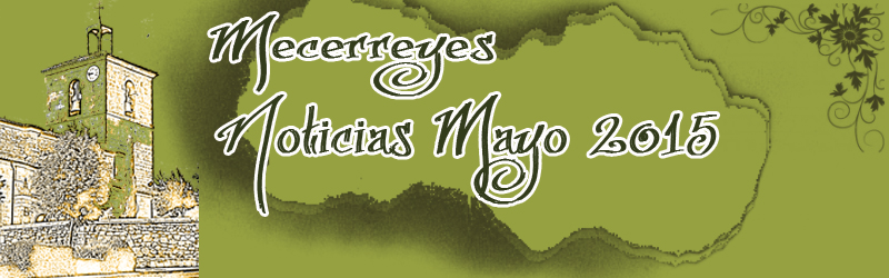 Mecerreyes, Noticias Mayo 2015