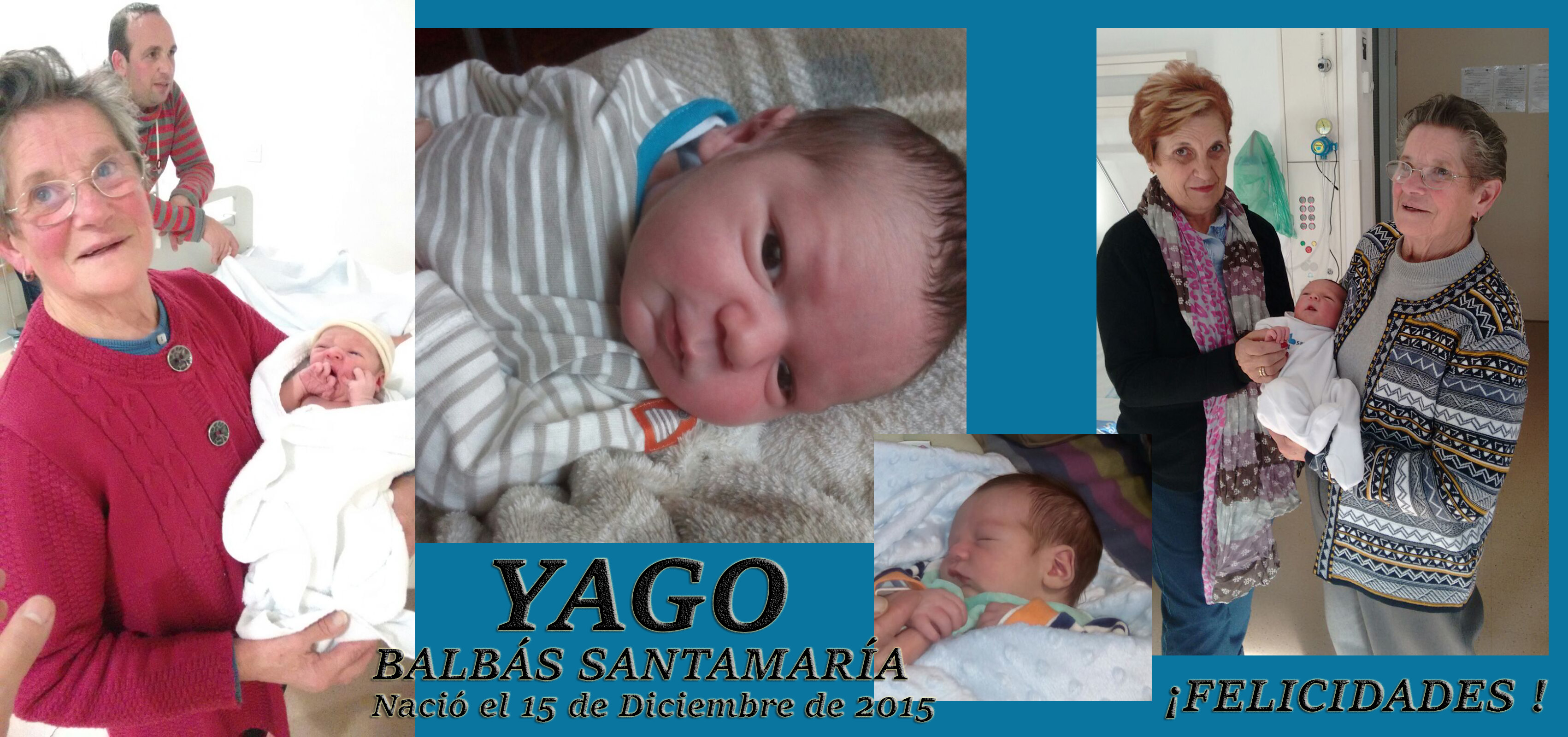 YAGO BALBÁS SANTARMARÍA, nació el 15-12-2015