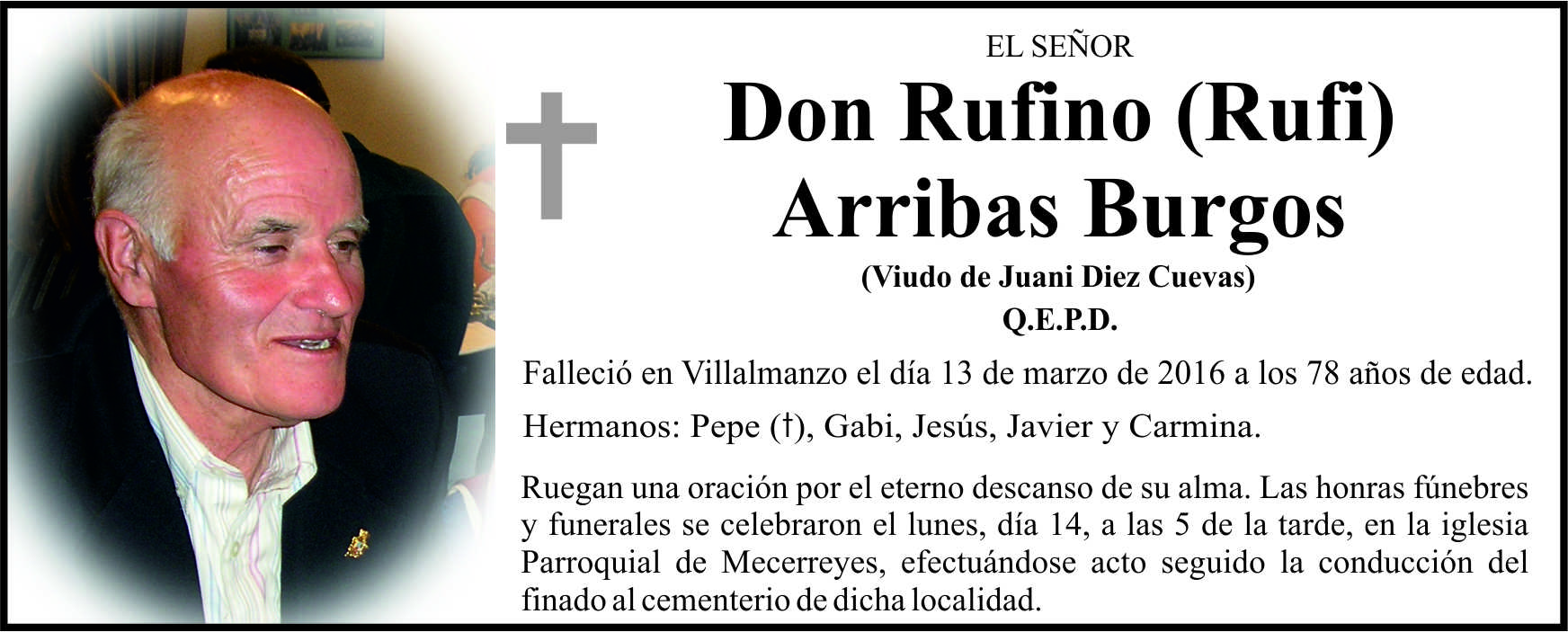 Esquela de Rufi Arribas Burgos, falleció el 13 de marzo de 2016, a los 78 años