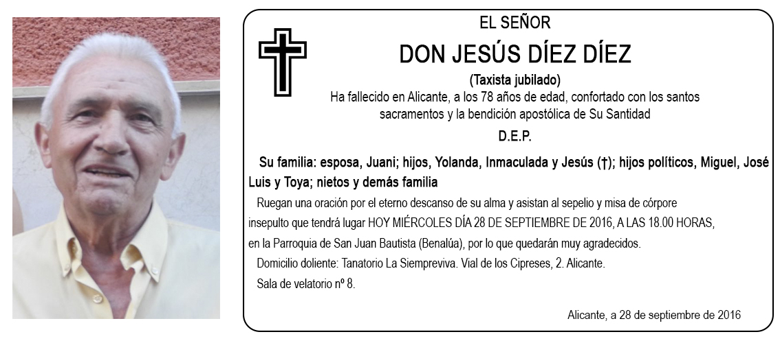 Esquela Jesús Diez Diez, falleció en Alicante a los 78 años de edad