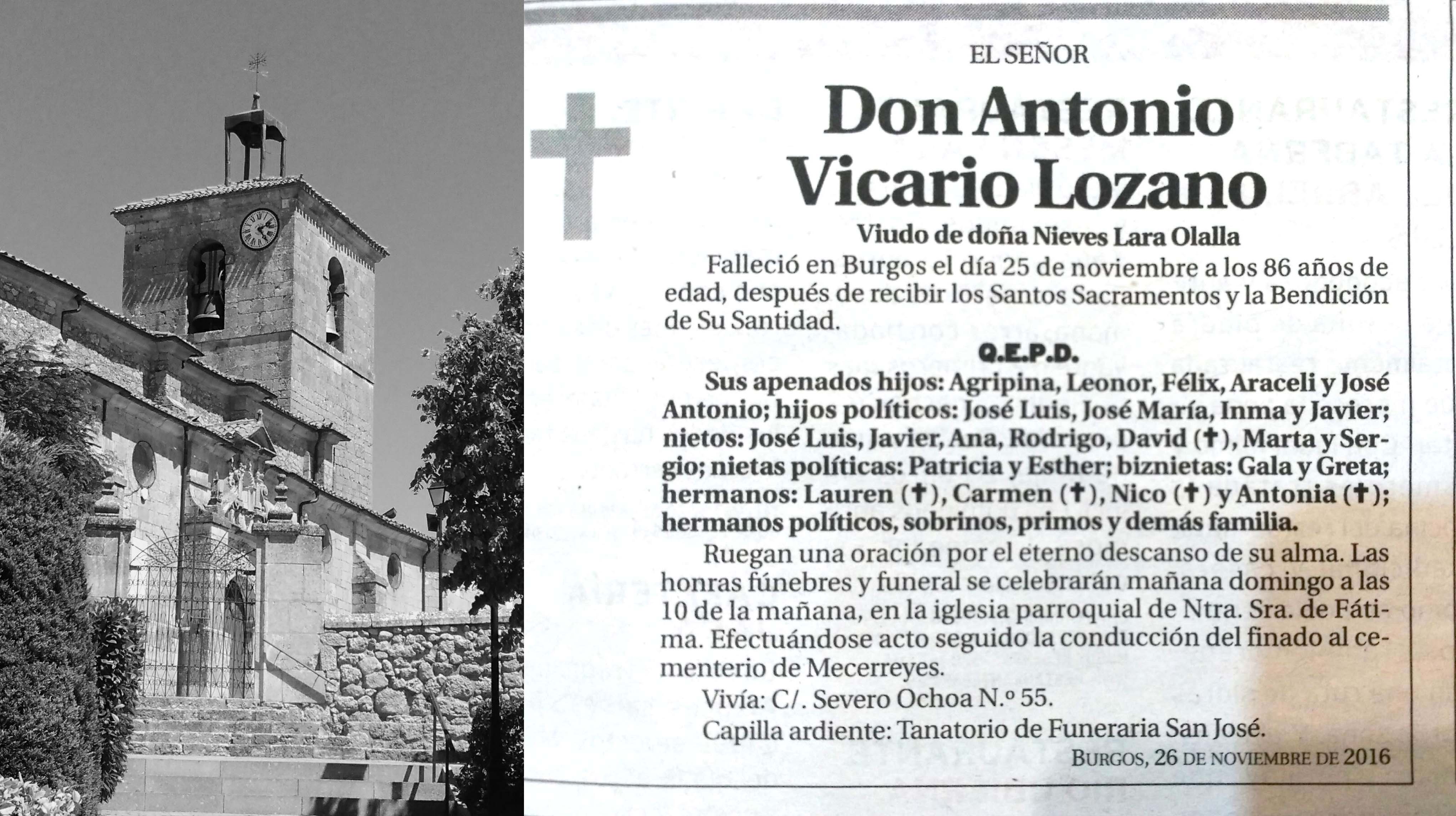 Antonio Vicario Lozano, falleció en Burgos el 25 de noviembre de 2016, a los 86 años