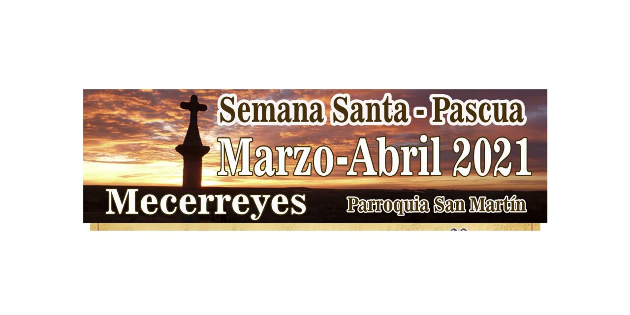 Noticias Marzo 2021 – Semana Santa