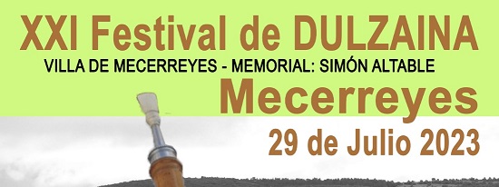 XXI FESTIVAL DE DULZAINA MEMORIAL SIMÓN ALTABLE MECERREYES