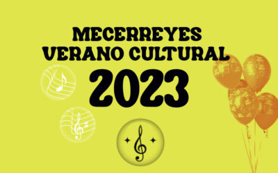 Verano Cultural y Fiestas 2023 – Mecerreyes