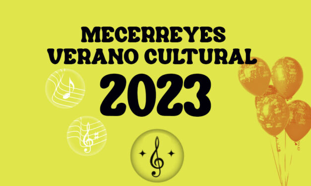 Verano Cultural y Fiestas 2023 – Mecerreyes