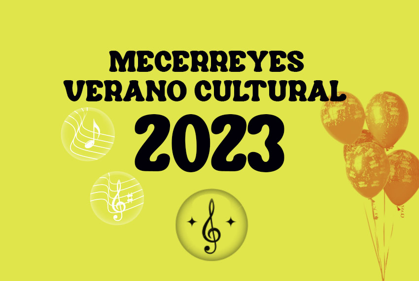 Verano Cultural y Fiestas 2023 – Mecerreyes